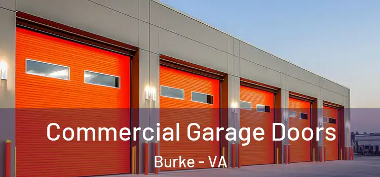  Commercial Garage Doors Burke - VA
