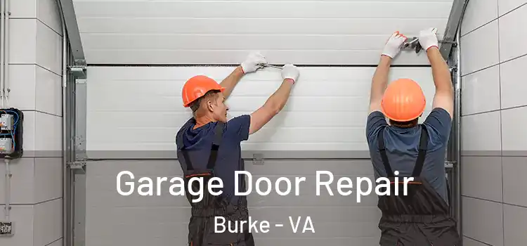  Garage Door Repair Burke - VA