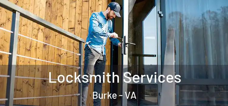 Locksmith Services Burke - VA