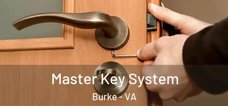 Master Key System Burke - VA