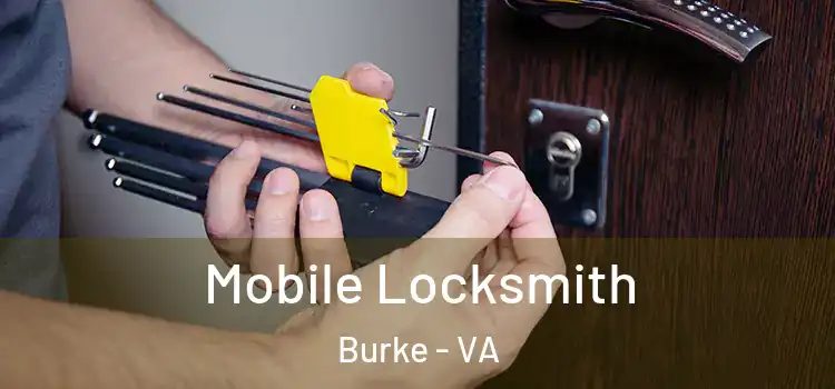 Mobile Locksmith Burke - VA