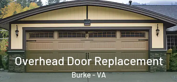  Overhead Door Replacement Burke - VA