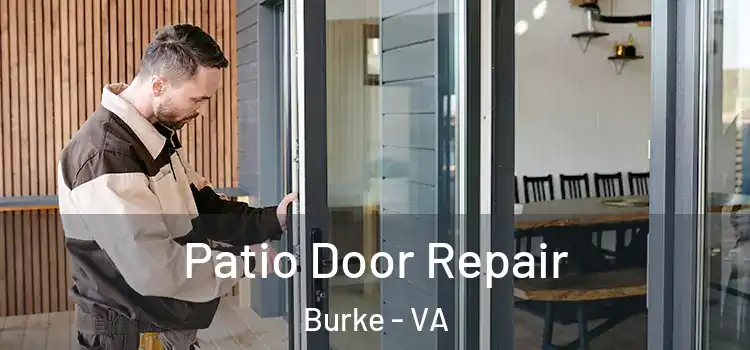 Patio Door Repair Burke - VA