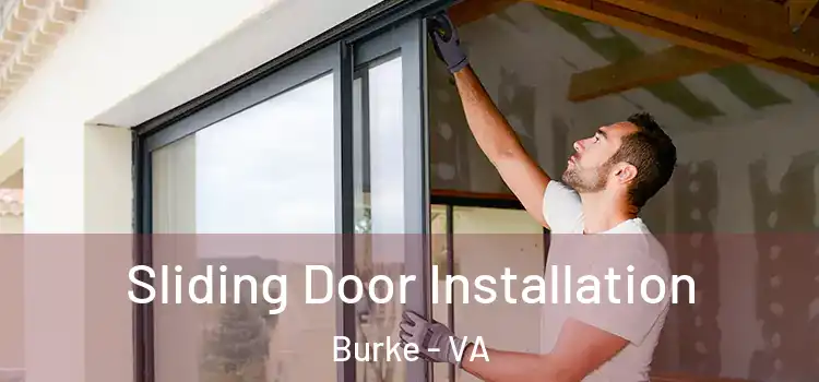 Sliding Door Installation Burke - VA