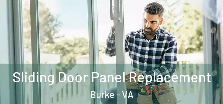  Sliding Door Panel Replacement Burke - VA